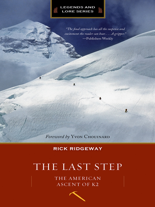 Title details for The Last Step by Rick Ridgeway - Available